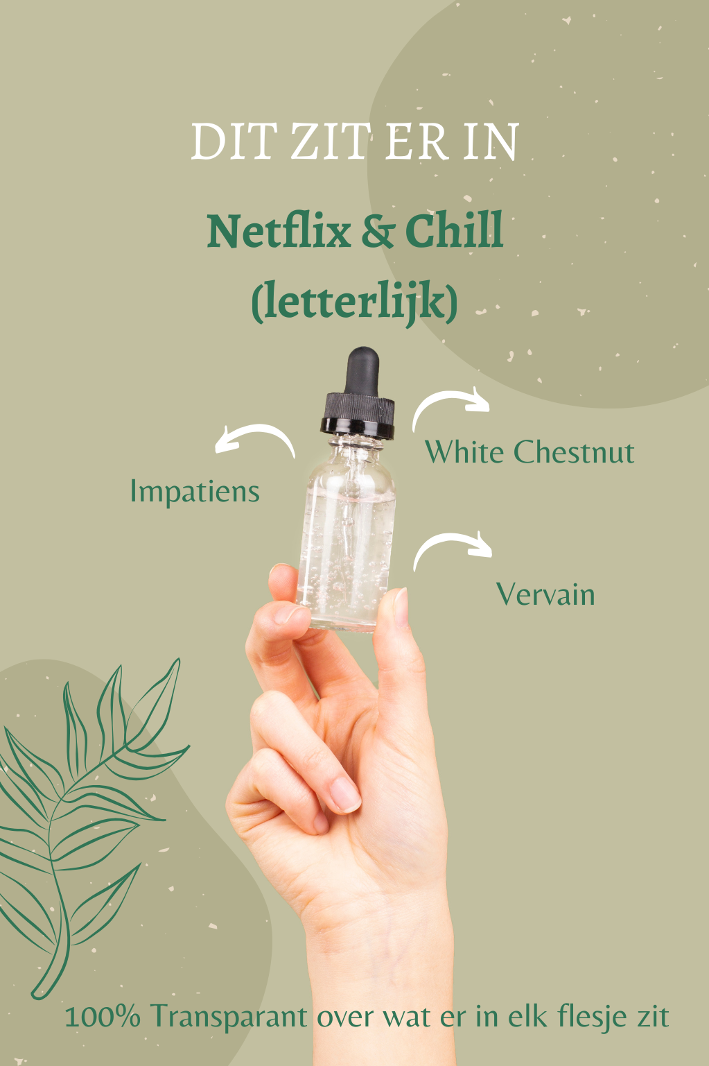 Overzicht van de Bach remedies in Netflix & Chill (letterlijk): White Chestnut, Impatiens en Vervain